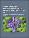 BULLETIN OF THE AMERICAN MUSEUM OF NATURAL HISTORY雜志封面